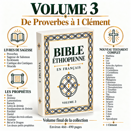 La Bible Éthiopienne Volume 3